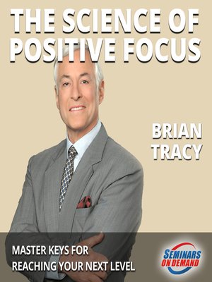 cover image of The Science of Positive Focus